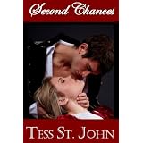 Second Chances (Chances Are Series) ~ Tess St. John