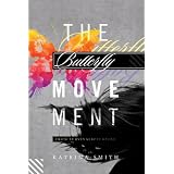 The Butterfly Movement