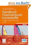 Handbuch Faserverbundkunststoffe: Grundlagen, Verarbeitung, Anwendungen