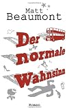 Produkt-Bild: Der normale Wahnsinn: Roman
