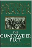 The gunpowder plot : terror & faith in 1605