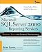Books : Microsoft SQL Server 2000 Reporting Services (Database)