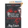 The Mediator: Love You to Death & High Stakes (Mediator Bind Up)