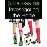Investigating the Hottie ~ Juli Alexander