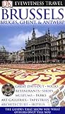 Brussels : Bruges, Ghent & Antwerp