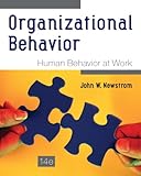 Organizational behavior : human behavior at work