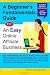 A Beginner'S Fundamentals Guide: For An Easy Online Affiliate Business