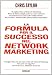 Formula per il successo nel network marketing en Libros del nombre: 51nDwEwNXpL._SL75_