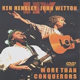 Hensley/Wetton - More Than Conquerors [DVD]