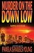 Murder on the Down Low