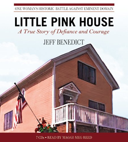 Little Pink House: A True Story of Defiance and Courage
