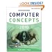 New Perspectives on Computer Concepts 2010: Comprehensive (New Perspectives (Course Technology Paperback))