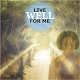 Live Well for Me