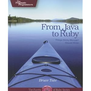 From Java to Ruby: Things Every Manager Should Know (Pragmatic Programmers)