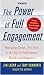 The Power of Full Engagement: Managing Energy, Not Time, is the Key to High Performance and Personal Renewal