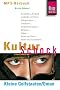 KulturSchock Kleine Golfstaaten / Oman