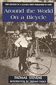 Around the World on a Bicycle (Classics of American Sport)