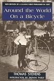 Around the World on a Bicycle (Classics of American Sport)