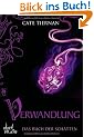 Das Buch der Schatten - Verwandlung: Band 1