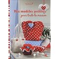 Mes mod�les pr�f�r�s pour toute la maison