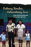 Ordinary families, extraordinary lives : assets and poverty reduction in Guayaquil, 1978-2004