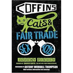 Coffins, Cats And Fair Trade Sex Toys