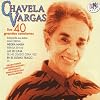 CHAVELA VARGAS  30 GRANDES CANCIONES