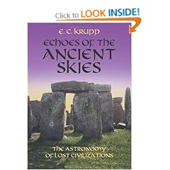 Echoes of the Ancient Skies: The Astronomy of Lost Civilizations (Dover Books on Astronomy)