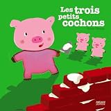 Les 3 petits cochonspar Xavier Deneux