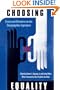 Choosing Equality: Essays and Narratives on the Desegregation Experience