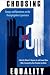 Choosing Equality: Essays and Narratives on the Desegregation Experience