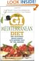 The GI Mediterranean Diet: The Glycemic Index-Based Life-Saving Diet of the Greeks