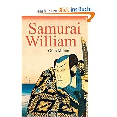Samurai William: Ein englischer Navigator im Dienste des Shogun