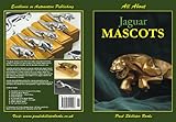 Jaguar Mascots : a compendium of authoritative articles