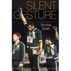 Silent Gesture: The Autobiography of Tommie Smith (Sporting)