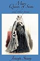 Mary Queen of Scots and Other Poems