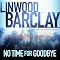 No Time for Goodbye