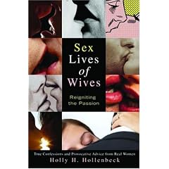 Sex Lives of Wives: Reigniting the Passion