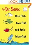 One Fish Two Fish Red Fish Blue Fish