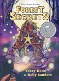 Forest Secrets: A Fairy Houses Mystery (The Fairy Houses Series)