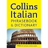 Collins Italian Phrasebook and Dictionary