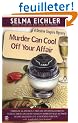 Murder Can Cool Off Your Affair: A Desiree Shapiro Mystery