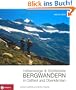 H�henwege & Gipfelziele - Bergwandern in Osttirol und Oberk�rnten: Berg- und Wandertouren in den Lienzer Dolomiten, am Karnischen Kamm, in den ... Bergen sowie am Las�rling-und Panargenkamm