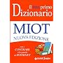 Il mio primo dizionario. Nuovo MIOT di R. Mari