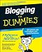 Blogging For Dummies (For Dummies (Computer/Tech)) by Susannah Gardner, Shane Birley