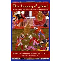 The Legacy Of Jihad: Islamic Holy War And The Fate Of Non-muslims