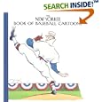 The New Yorker Book of Baseball Cartoons by Robert Mankoff, Robert Mankoff; Michael Crawford, Robert Mankoff, and Michael Crawford
