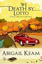 Death By Lotto 5 (JOSIAH REYNOLDS MYSTERIES)