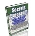 Secrets Exposed - 10 Ways to Make $100 Per Day Online (Secrets Exposed!) by Marcus Robinson