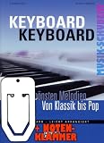 Produkt-Bild: Keyboard Keyboard inkl. praktischer Notenklammer - die wunderbare Sammlung der 100 sch&ouml;nsten und beliebtesten Melodien aus Klassik und Pop f&uuml;r Keyboard leicht gesetzt (Taschenbuch) von Gerhard K&ouml;lbl und Stefan Thurner (Noten/Sheetmusic)